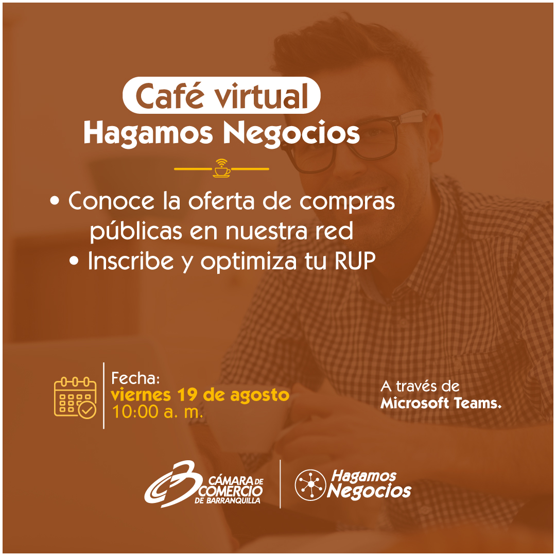 Asiste a nuestro Café Virtual el viernes 19 de agosto a las 10:00 am