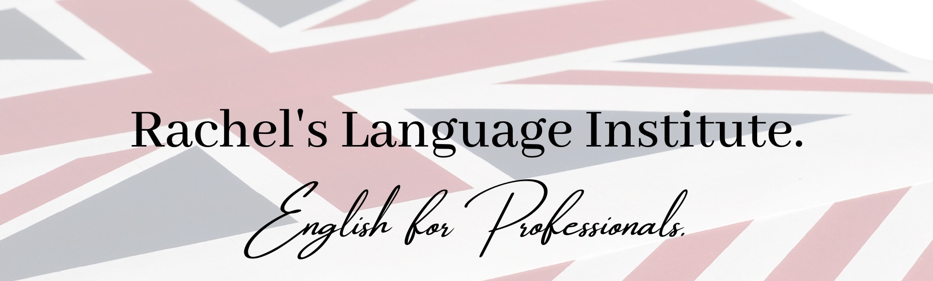 Are you an EXECUTIVE, MANAGER or PROFESSIONAL who needs to improve their spoken English FAST? Rachel's Language Institute is here to help!
